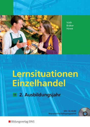 Lernsituationen Einzelhandel Ausbildungsjahr 2. Hauptw.