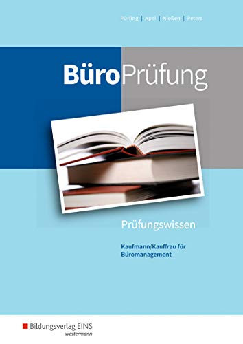 BüroPrüfung Kaufmann/Kauffrau für Büromanagement