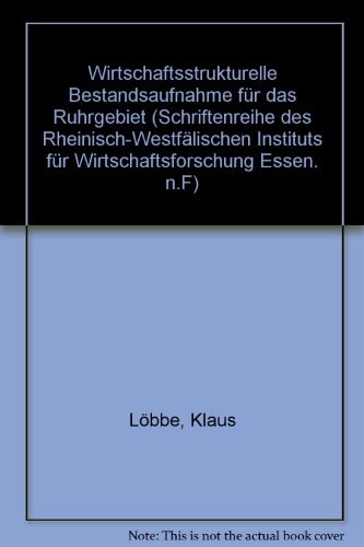 Wirtschaftsstrukturelle Bestandsaufnahme für das Ruhrgebiet