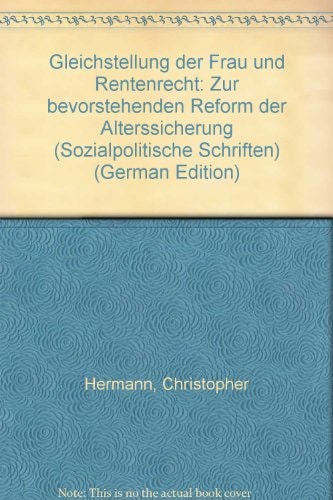 Gleichstellung der Frau und Rentenrecht zur bevorstehenden Reform der Alterssicherung