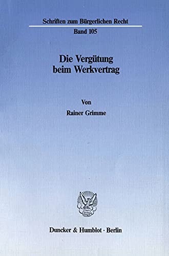Die Vergütung beim Werkvertrag