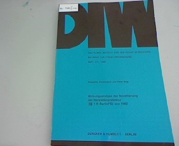 Wirkungsanalyse der Novellierung der Herstellerpräferenz ([Paragraphen] 1 ff BerlinFG) von 1982