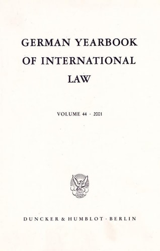 German Yearbook of International Law / Jahrbuch Für Internationales Recht Vol. 44 (2001).