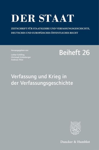 Verfassung und Krieg in der Verfassungsgeschichte Tagung der Vereinigung für Verfassungsgeschichte in Hegne vom 19. bis 21. Februar 2018