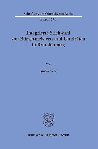 Integrierte Stichwahl Von Bürgermeistern und Landräten in Brandenburg