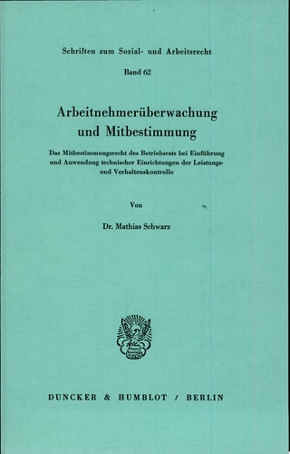 Arbeitnehmerüberwachung und Mitbestimmung