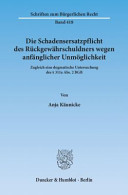 Die Schadensersatzpflicht des Rückgewährschuldners Wegen Anfänglicher Unmöglichkeit Zugleich eine Dogmatische Untersuchung des § 311a Abs. 2 BGB