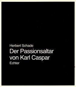 Der Passionsaltar von Karl Caspar