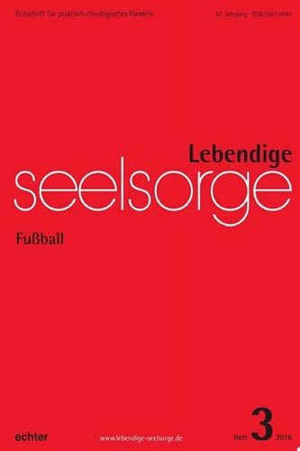 Lebendige Seelsorge 3/2016 Fußball