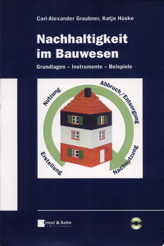 Nachhaltigkeit im Bauwesen