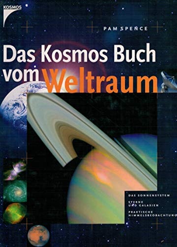 Das Kosmos-Buch vom Weltraum