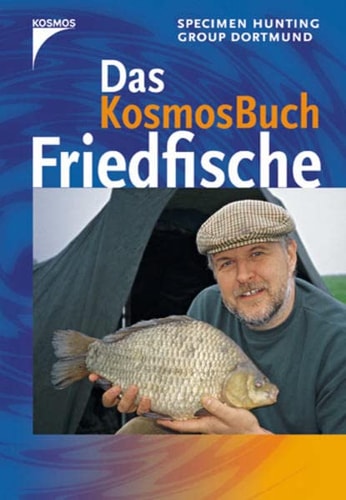 Das KosmosBuch Friedfische