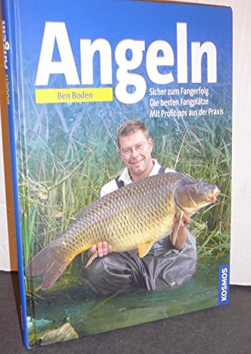 Angeln sicher zum Fangerfolg, die besten Fangplätze, mit Profitipps aus der Praxis
