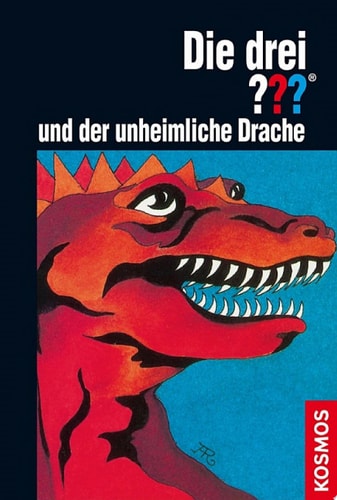 Die drei ??? und der unheimliche Drache (drei Fragezeichen)
