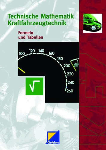 Technische Mathematik Kraftfahrzeugtechnik