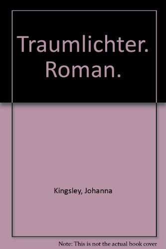 Traumlichter Roman