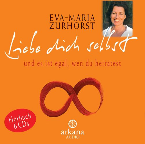 LIEBE DICH SELBST UND ES - ZUR