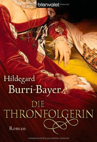Die Thronfolgerin Roman