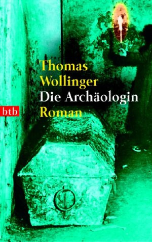 Die Archäologin Roman