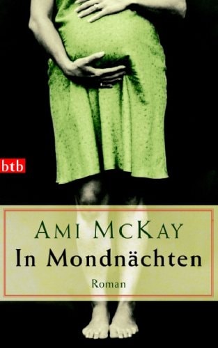 In Mondnächten Roman