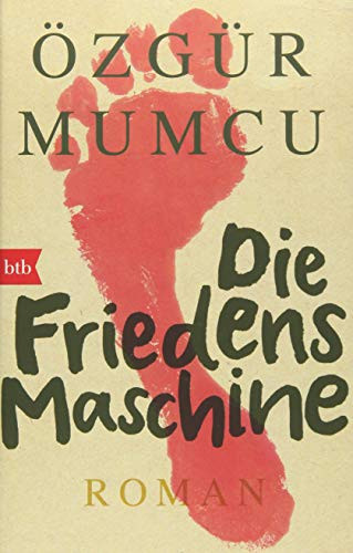 Die Friedensmaschine Roman