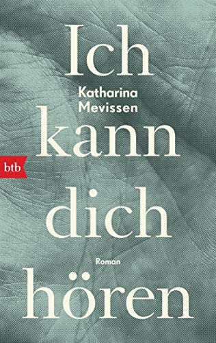 Ich kann dich hören Roman