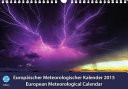 Europäischer Meteorologischer Kalender 2015 - European Meteorological Calendar Klimarekonstruktion/Paläoklima - Paleoclimate, Reconstruction of Historical Climates