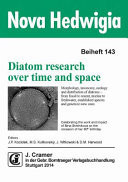 Diatom Research Over Time and Space Morphology, Taxonomy, Ecology and Distribution of Diatoms - from Fossil to Recent, Marine to Freshwater, Established Species and Genera to New Ones ; Celebrating the Work and Impact of Nina Strelnikova on the Occasion of Her 80th Birthday