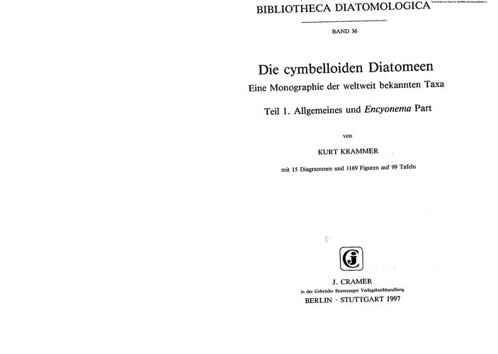 Cymbelloiden Diatomeen Teil 2 : Eine Monographie der Weltweit Bekannten Arten, Teil 2: Encyonema Part, Encyonopsis and Cymbellopsis
