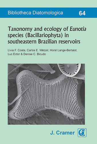Taxonomy and Ecology of Eunotia Species (Bacillariophyta) in Southeastern Brazilian Reservoirs