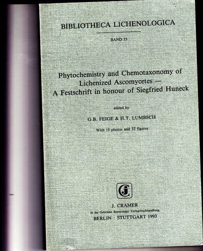 Phytochemistry and Chemotaxonomy of Lichenized Ascomycetes: A Festschrift in Honour of Siegfried Huneck