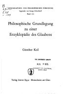 Philosophische Grundlegung Zu Einer Enzyklopaedie Des Glaubens