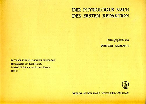 Der Physiologus nach der ersten Redaktion