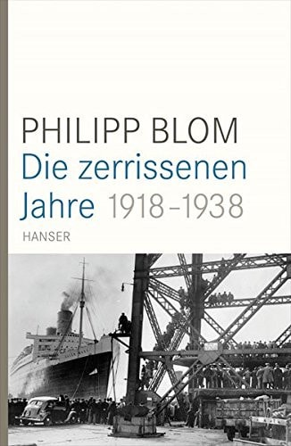 Die zerrissenen Jahre 1918 - 1938
