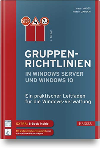 Gruppenrichtlinien in Windows Server und Windows 10 ein praktischer Leitfaden für die Windows-Verwaltung