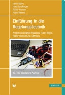 Einführung in die Regelungstechnik Analoge und digitale Regelung, Fuzzy-Regler, Regel-Realisierung, Software