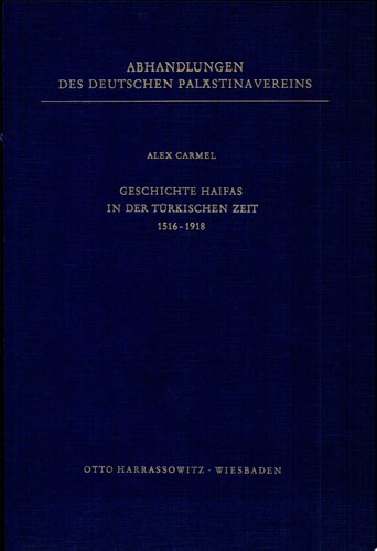 Geschichte Haifas in der türkischen Zeit 1516-1918
