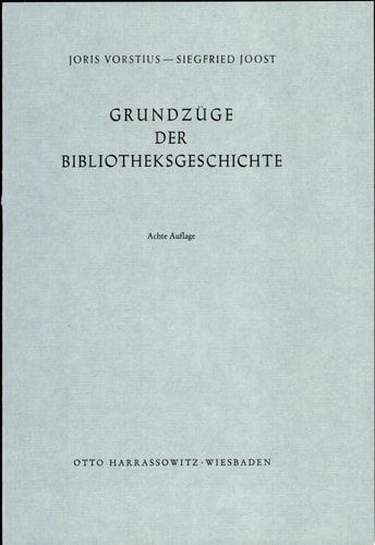 Grundzüge der Bibliotheksgeschichte