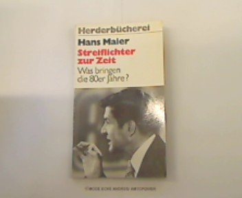 Streiflichter zur Zeit was bringen die achtziger Jahre?