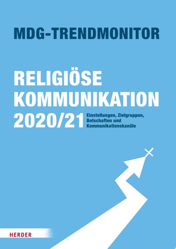 MDG-Trendmonitor Religiöse Kommunikation 2020/21