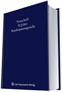 50 Jahre Bundespatentgericht Festschrift zum 50-jährigen Bestehen des Bundespatentgerichts am 1. Juli 2011