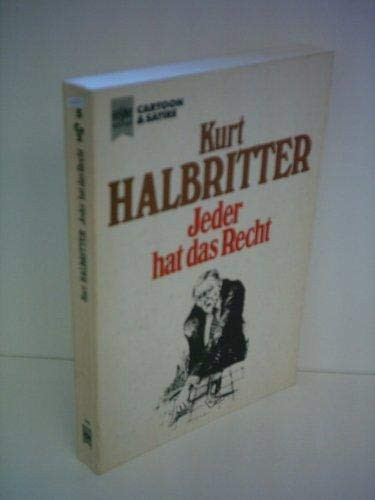 Jeder hat das Recht