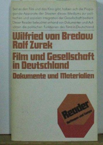 Film und Gesellschaft in Deutschland: Dokumente u. Materialien (Reader) (German Edition)