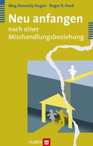 Neu anfangen nach einer Misshandlungsbeziehung