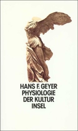 Physiologie der Kultur (German Edition)