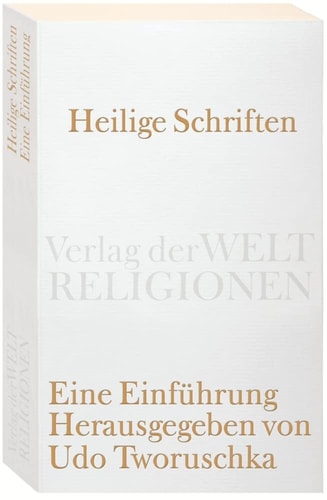 Heilige Schriften eine Einführung