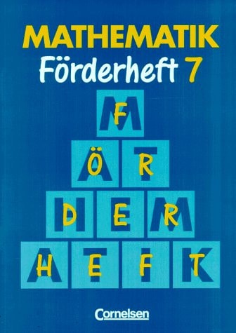 Mathematik. Neue Ausgabe für Sonderschulen. Förderheft 7. RSR