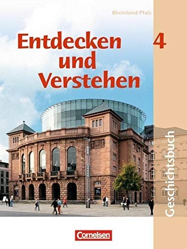 Entdecken und Verstehen Geschichtsbuch für Rheinland-Pfalz. Realschule. Erweiterte Ausgabe. Von der Zeit des Nationalsozialismus bis zur Gegenwart
