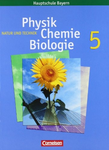 Natur und Technik - Physik, Chemie, Biologie
