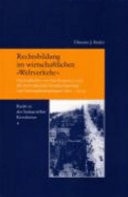 Rechtsbildung im wirtschaftlichen "Weltverkehr" das Erdbeben von San Francisco und die internationale Standardisierung von Vertragsbedingungen (1871-1914)